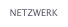 NETZWERK